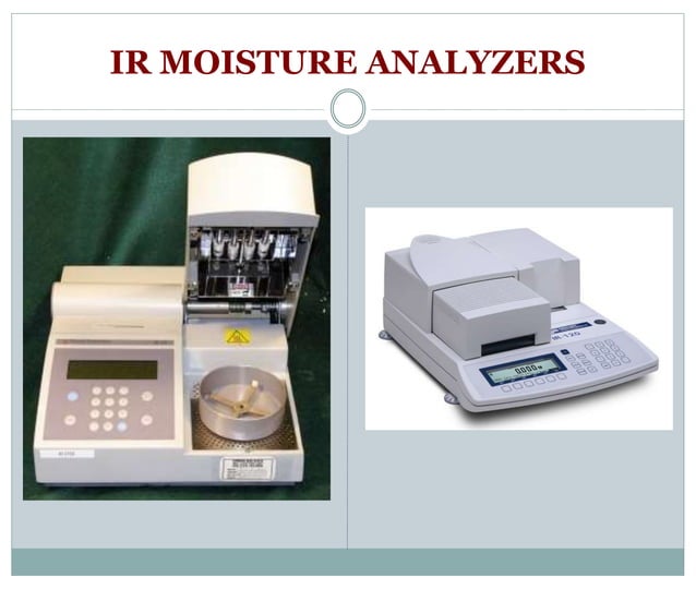 Unit 6 Water Content Determination and Moisture analysis