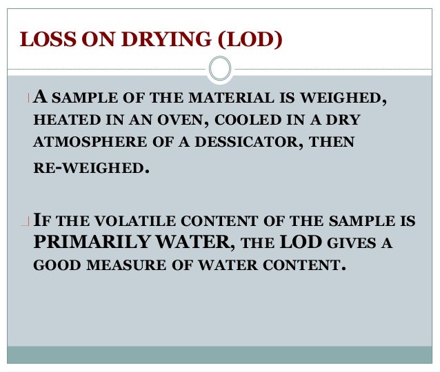 Unit 6 Water Content Determination and Moisture analysis