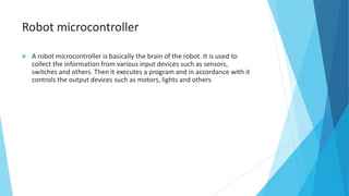 Unit 6-Role of Microcontroller in Robotics.pdf