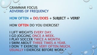 Unit 6 (1) How often do you exercise? | PPTX