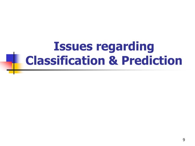 classification in data warehouse and mining | PPT