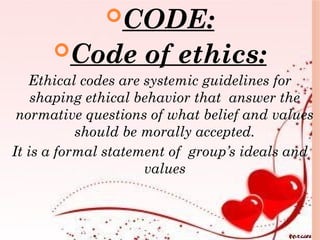 Un Ethical Code Unit 6 CODE OF ETHICS (1).pptx for nurses and lhvs | PPTX