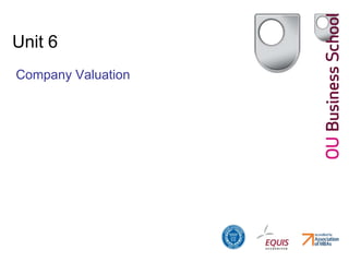 Unit 6 Company Valuation 