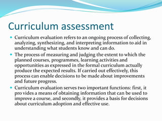 UNIT 6 CURRICULUM ASSESSMENT AND EVALUATION NOTES (1).pptx