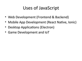 Unit_6_Introduction_to_JavaScript and importance.pptx