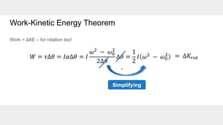 Unit 6_ Rotational Kinetic Energy & Momentum.pptx