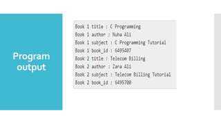 Program
output
 