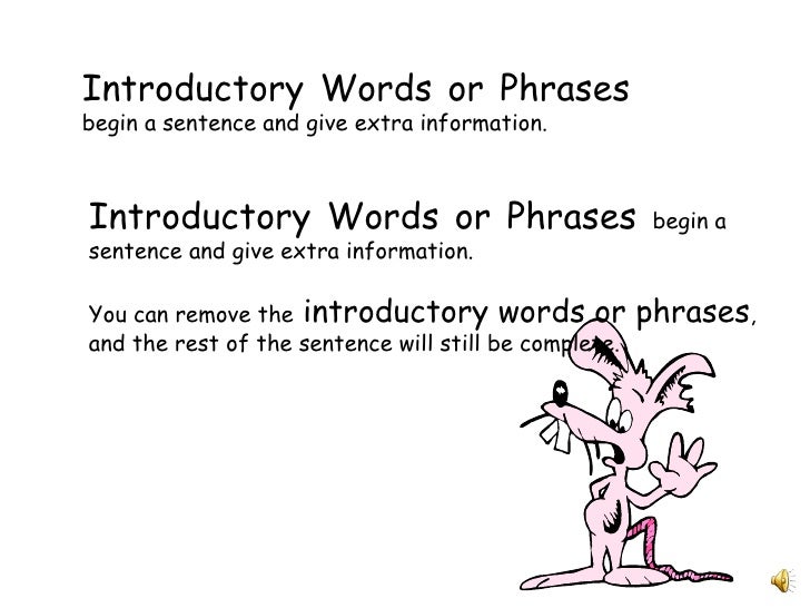 unit 7 commas after introductory words lesson introductory phrases