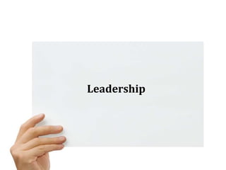Leadership
 