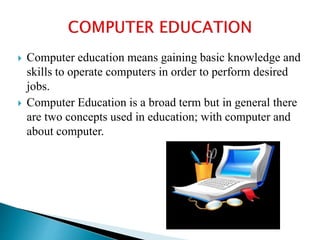 COMPUTERS IN EDUCATION - UNIT 7 - COMPUTER APPLICATIONS IN CONTENT ...