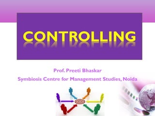 Prof. Preeti Bhaskar
Symbiosis Centre for Management Studies, Noida
1
 