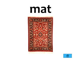 mat
 