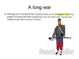 A long war french soldier 