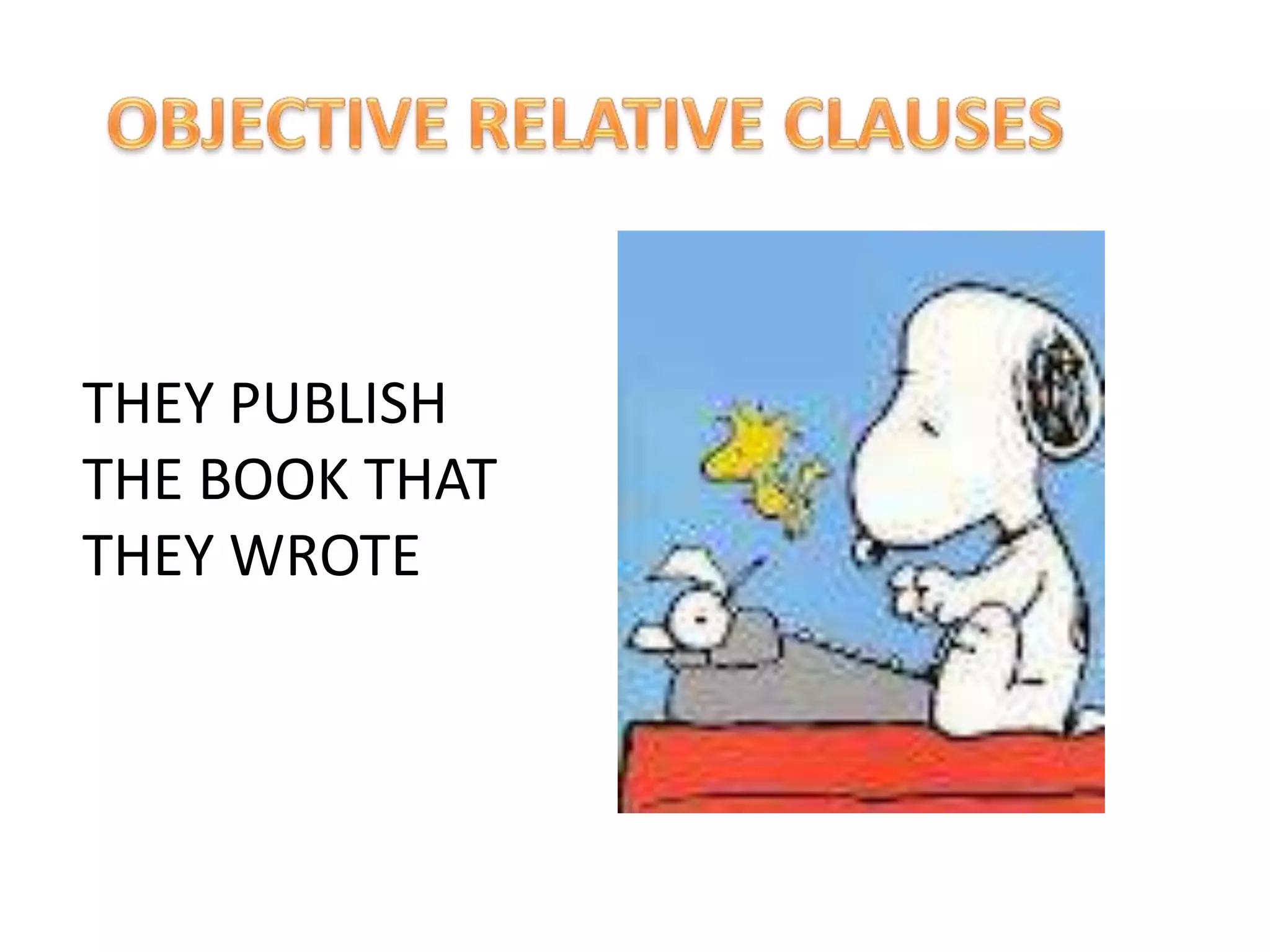 THEY PUBLISH
THE BOOK THAT
THEY WROTE
 