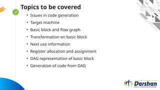 COMPILER DESIGN UNIT 8 CODE GENERATION FINAL PHASE | PPTX