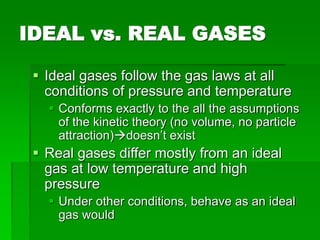 Unit 8- BEHAVIOR OF GASES, boyles, charles.ppt