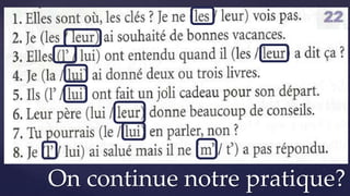 On continue notre pratique?
 