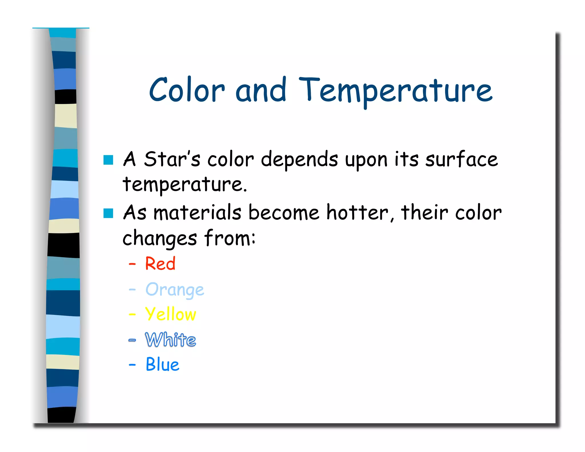 Color and Temperature
 