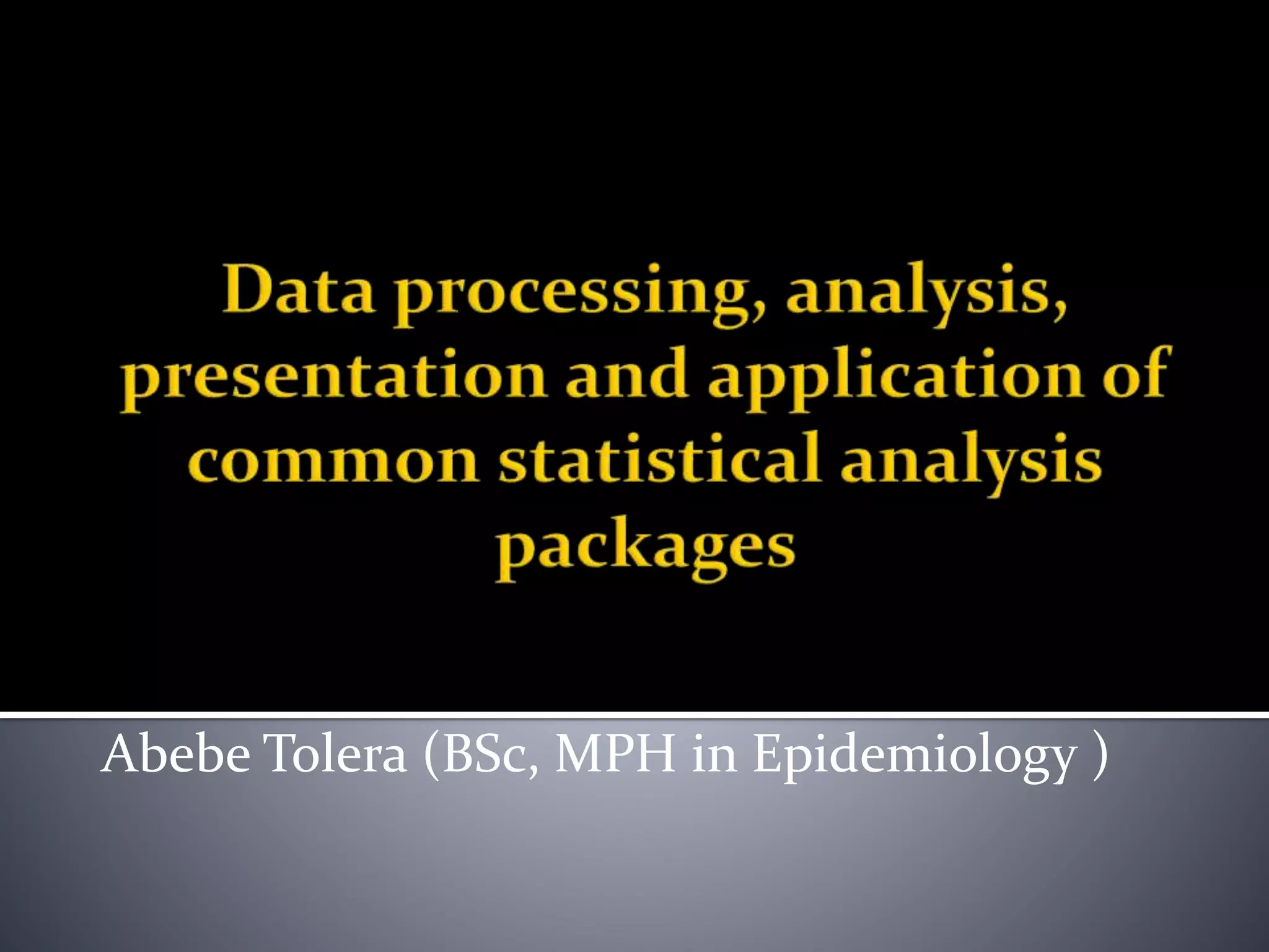 Unit 8 Data Processing Analysis And Presentation And Application 1 Pptx