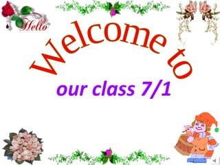 our class 7/1 
 
