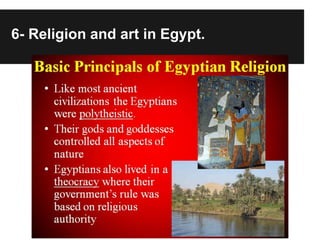 6- Religion and art in Egypt.
 