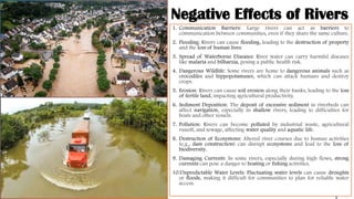 Negative Effects of Rivers
 
