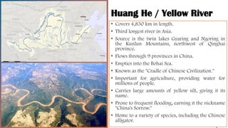 Huang He / Yellow River
 