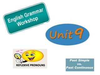 Unit 9 grammar