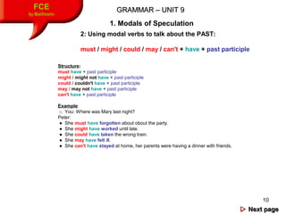 Unit 9 Grammar Contents: Modal for Speculation & Question Tags | PPT