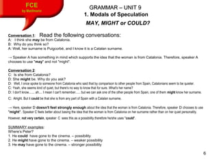 Unit 9 Grammar Contents: Modal for Speculation & Question Tags | PPT