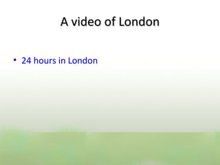 24 hours in London A video of London 