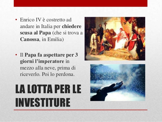 Che Cos è La Lotta Per Le Investiture