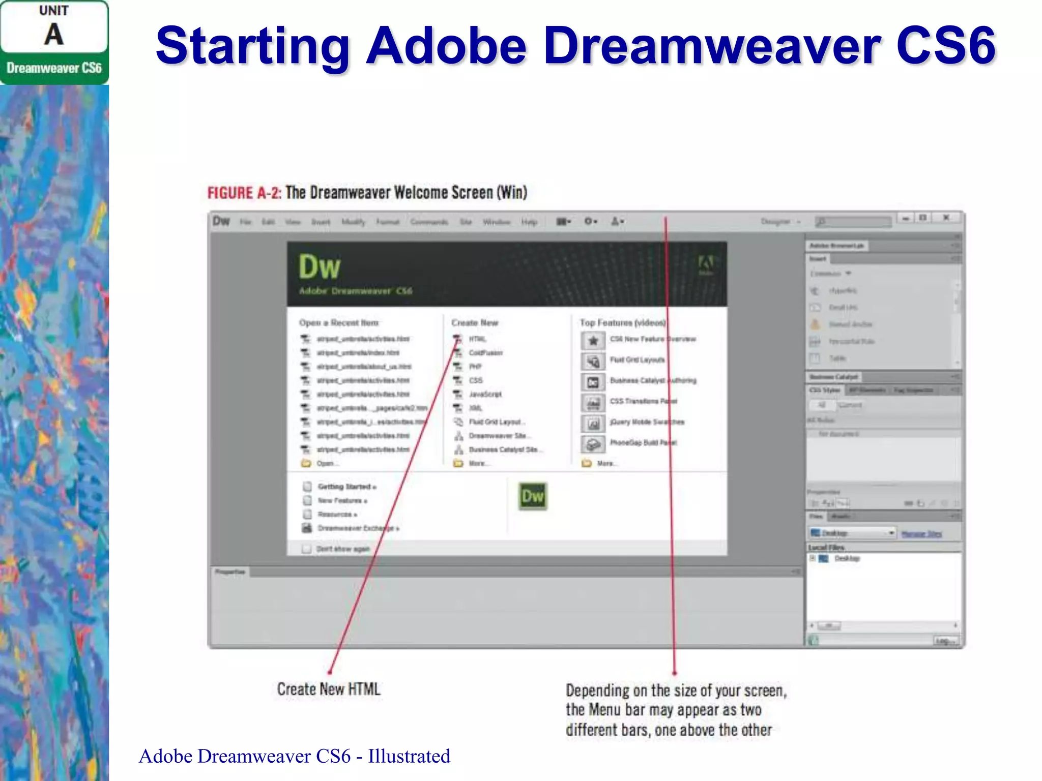 Starting Adobe Dreamweaver CS6

Adobe Dreamweaver CS6 - Illustrated

 