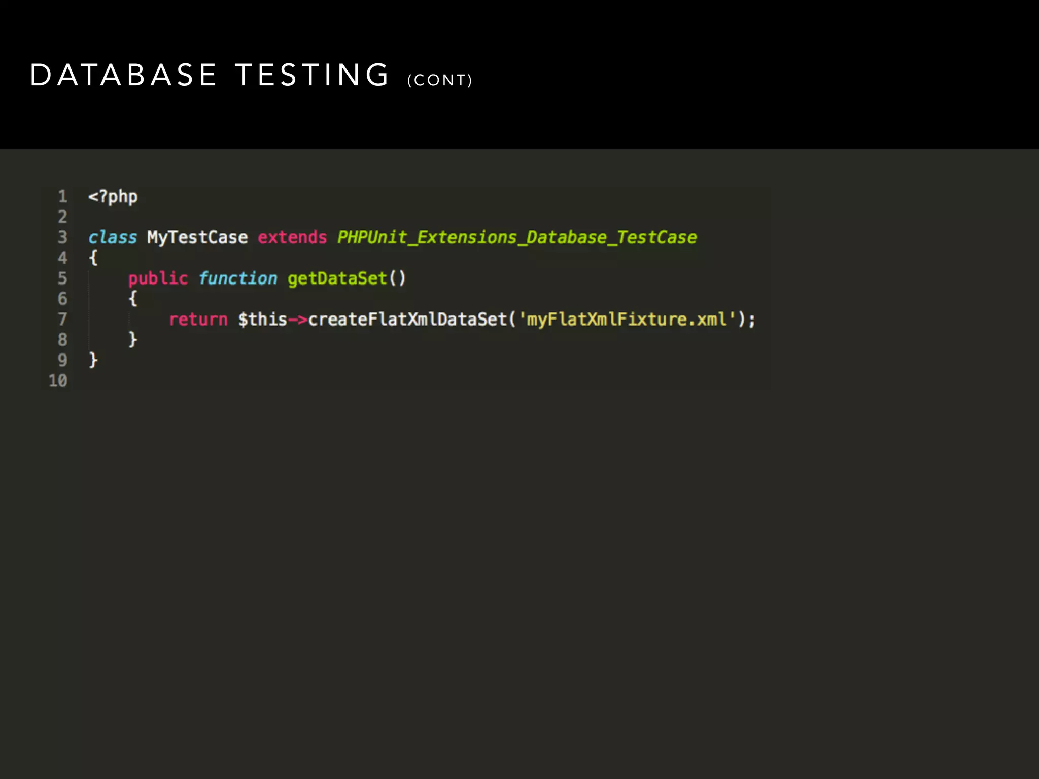 DATABASE TESTING (CONT) 
 