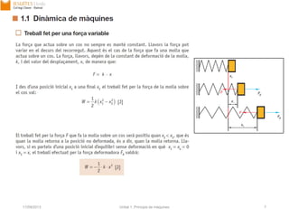 17/09/2013 Unitat 1. Principis de màquines 7
 