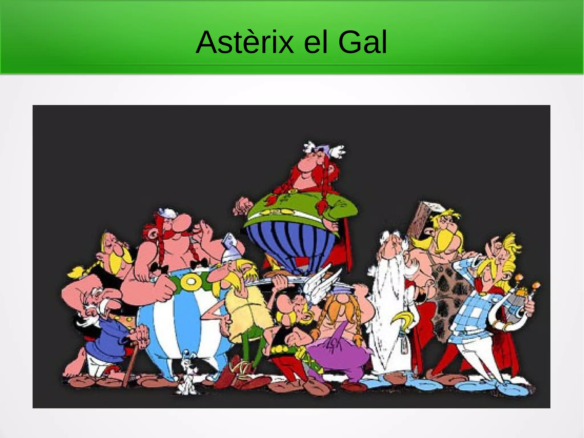 Astèrix el Gal
 