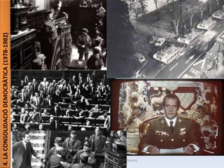 Júlia López Valera (Institut Banús)
4.LACONSOLIDACIÓDEMOCRÀTICA(1978-1982)
 