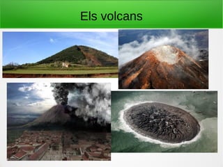 Els volcans
 