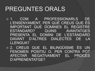 Pregunta: Aquestes subcompetències solament s’ha de treballar en les àrees lingüístiques? Per què?