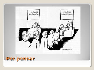 Per pensar 