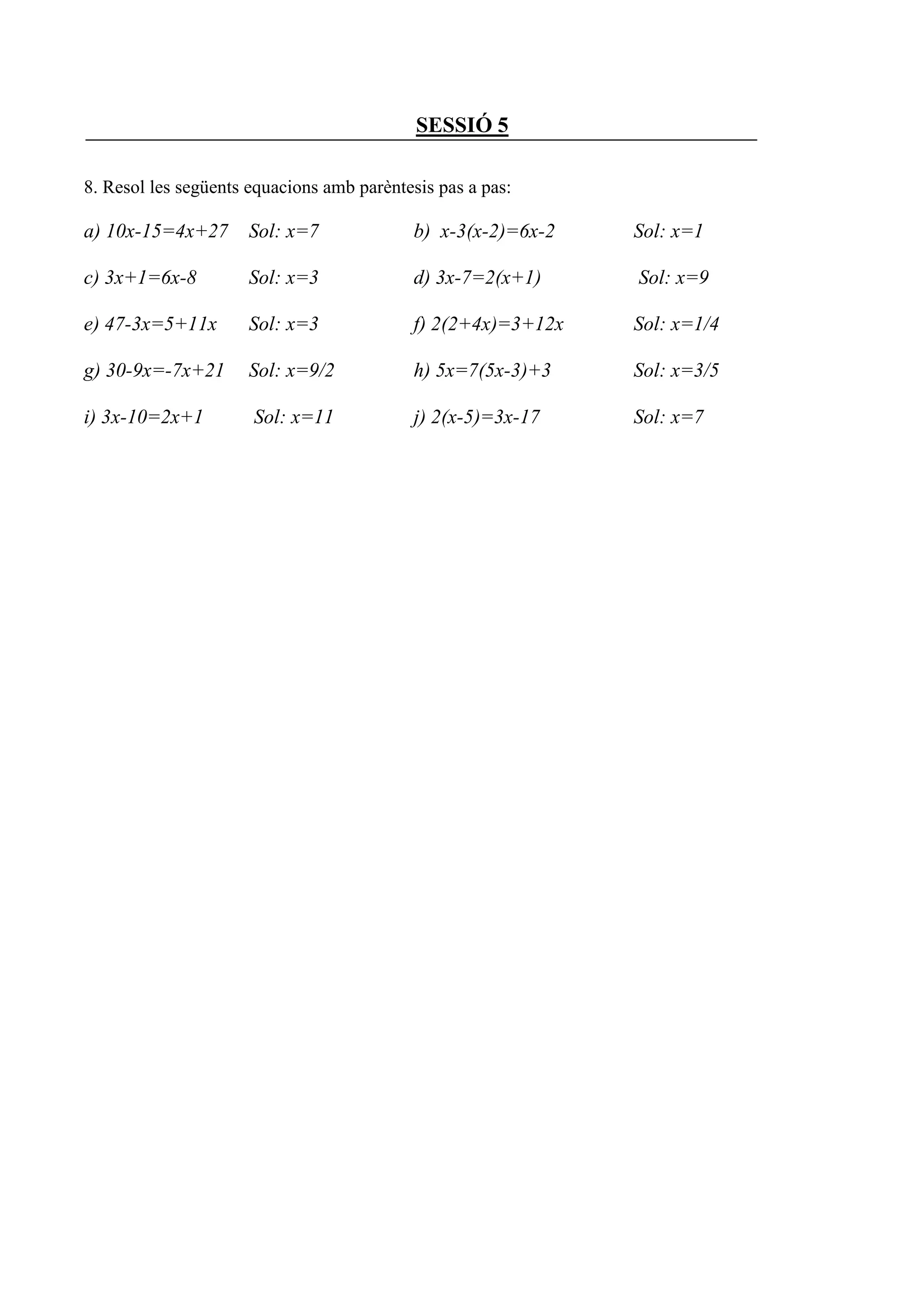Unitat 2 Equacions Sessio 5 PDF unitat-2-equacions-sessio-5-pdf