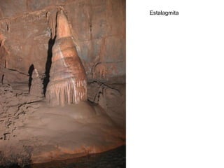 Estalagmita
 