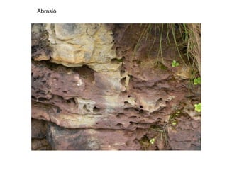 Abrasió
 