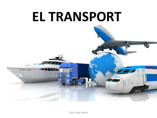 Resultado de imagen de el transport