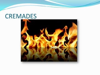 CREMADES