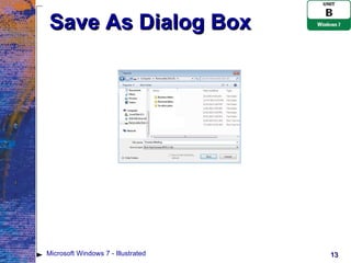 Save As Dialog Box Microsoft Windows 7 - Illustrated 