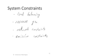System Constraints
© University of Washington
22
 