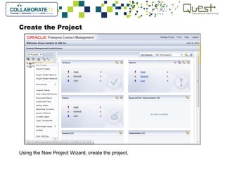 Create the Project
Using the New Project Wizard, create the project.
 