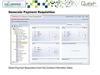 Generate Payment Requisition
Select Payment Requisitions from the Contract Information folder.
 