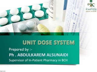 Prepared by :-
Supervisor of In-Patient Pharmacy in BCH
 